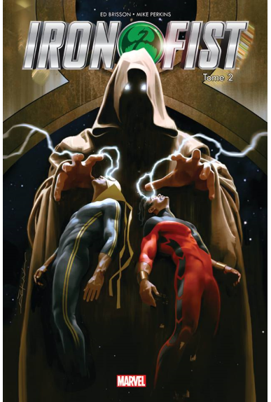 IRON FIST TOME 2