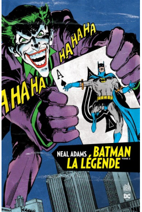 BATMAN LA LÉGENDE par NEAL ADAMS TOME 2