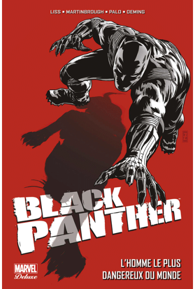 Black Panther : L'homme Le Plus Dangereux du Monde