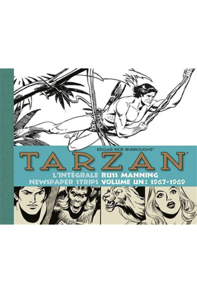 Tarzan - L'intégrale Russ Manning 1967-1969