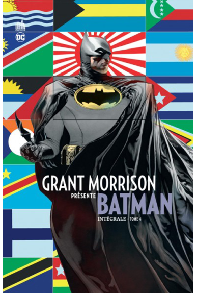 Grant Morrison Présente Batman Intégrale Tome 4 Grant Morrison Présente Batman Intégrale Tome 4