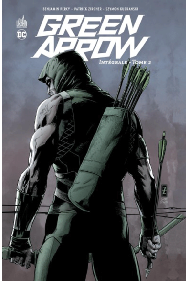 GREEN ARROW Intégrale Tome 2 GREEN ARROW Intégrale Tome 2