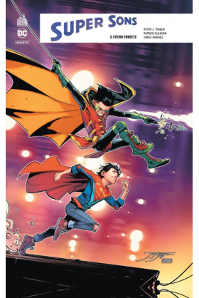 Super Sons Tome 3