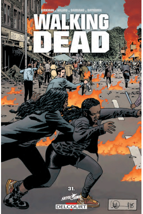 WALKING DEAD Tome 31