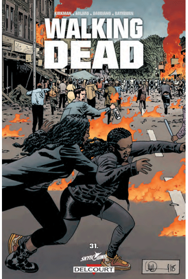 WALKING DEAD Tome 31 WALKING DEAD Tome 31