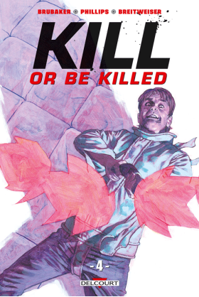 Kill or be Killed Tome 4