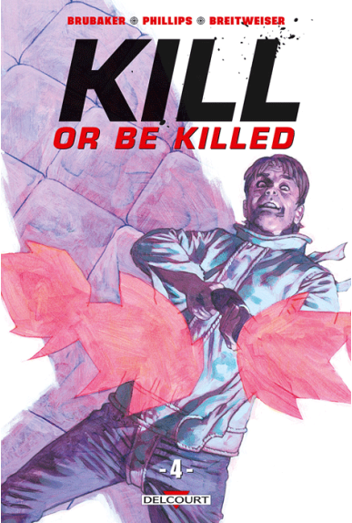 Kill or be Killed Tome 4 Kill or be Killed Tome 4