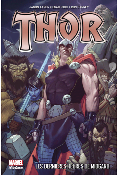 Thor Volume 2 : Les Dernières Heures de Midgard