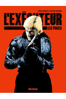 L'Exécuteur Tome 3 - Les Proies