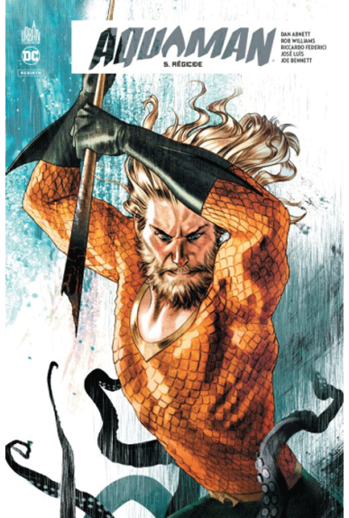 Aquaman Rebirth Tome 5 Aquaman Rebirth Tome 5