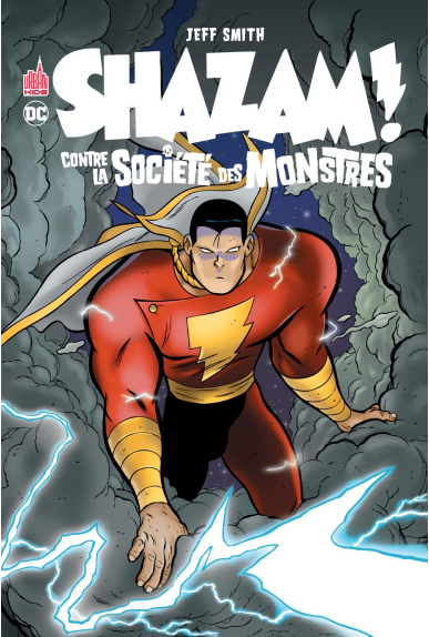 Shazam contre la société des monstres