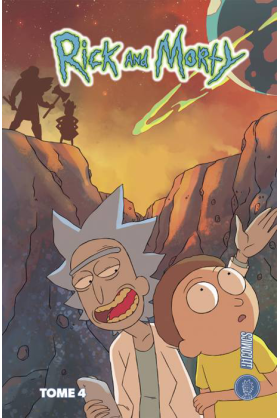 Rick & Morty Tome 4