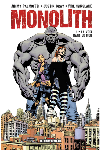 MONOLITH Tome 1 - LA VOIX DANS LE MUR MONOLITH Tome 1 - LA VOIX DANS LE MUR