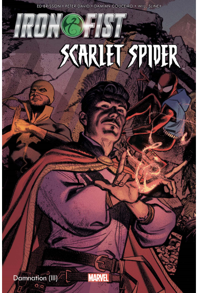 Damnation : Iron Fist & Scarlet Spider Damnation : Iron Fist & Scarlet Spider