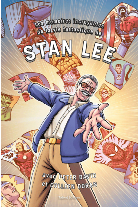 Les mémoires incroyables de la vie fantastique de Stan Lee