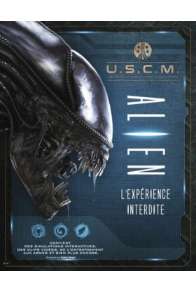 Alien : L'expérience Interdite