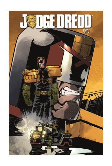 Judge Dredd Tome 3