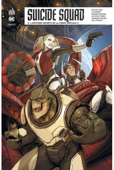 Suicide Squad Rebirth Tome 6 Suicide Squad Rebirth Tome 6
