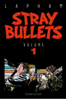 Stray Bullets Tome 1