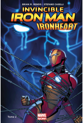 Iron Man - Ironheart Tome 2