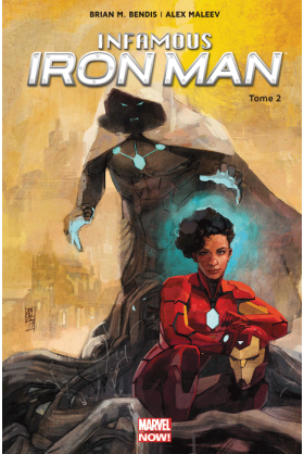 Infamous Iron Man Tome 2