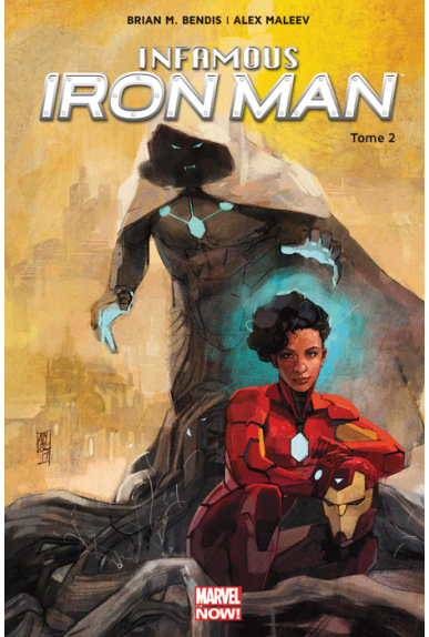 Infamous Iron Man Tome 2