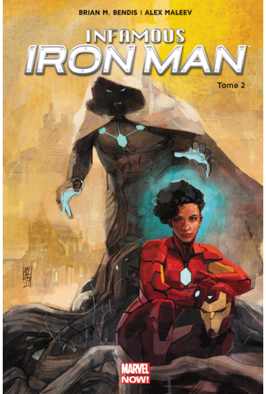 Infamous Iron Man Tome 2 Infamous Iron Man Tome 2