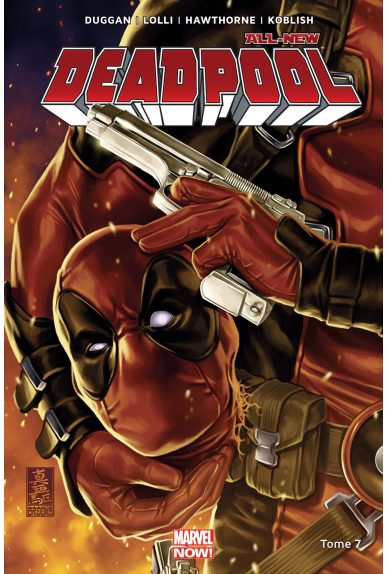All New Deadpool Tome 7 All New Deadpool Tome 7