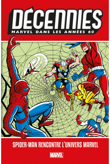 Les Décennies Marvel Années 60 : Spider-man