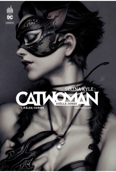 Selina Kyle : Catwoman tome 1