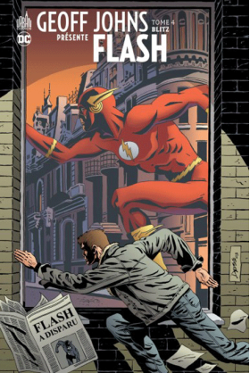 Geoff Johns Présente FLASH TOME 4