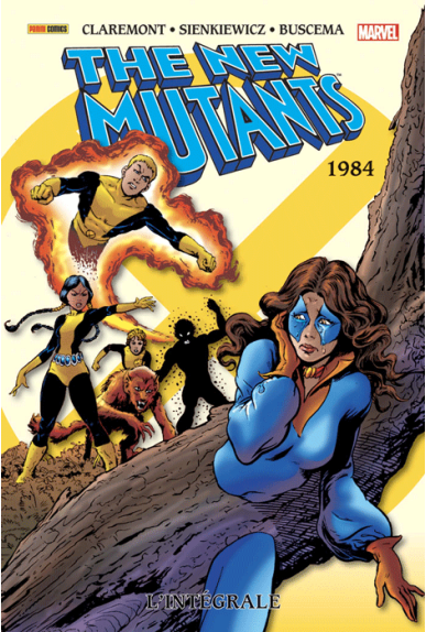 NEW MUTANTS L'INTEGRALE 1984