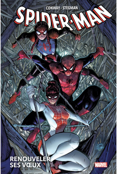 Spider-Man : Renouveler ses vœux Tome 1 Spider-Man : Renouveler ses vœux Tome 1