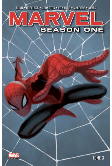 MARVEL SEASON ONE Tome 3