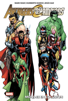 Avengers / Champions Tome 1 - Marvel Legacy