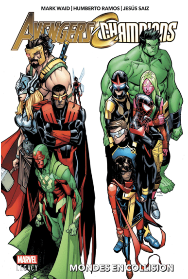 Avengers / Champions Tome 1 - Marvel Legacy