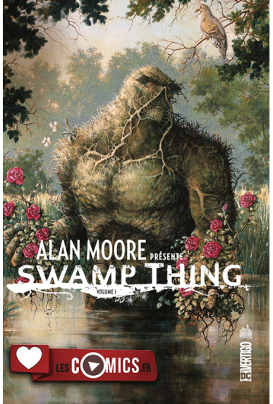 Alan Moore Présente Swamp Thing Tome 1 Alan Moore Présente Swamp Thing Tome 1